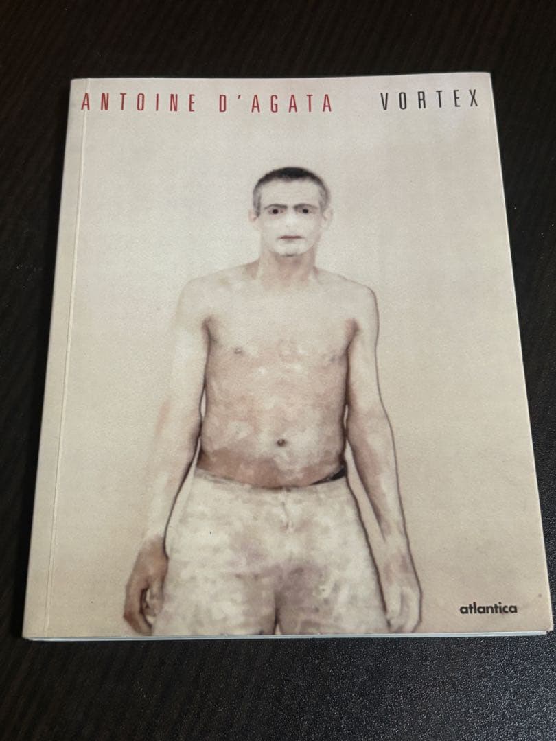 VORTEX Antoine d'Agata アントワーヌ　ダガタ VORTEX Antoine d'Agata アントワーヌ・ダガタ 写真集 - 古本買取 2手